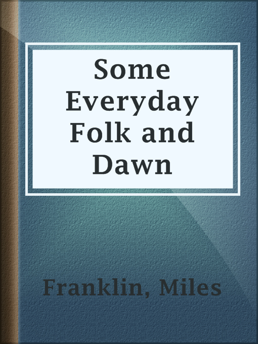Cover image for Some Everyday Folk and Dawn